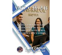 VISA H-2B: CLAVES PARA SUPERAR LA ESCASEZ DE MANO DE OBRA EN HOTELERÍA, CONSTRUCCIÓN Y OTROS