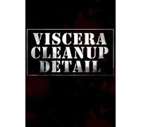 Viscera Cleanup Detail Steam Key GLOBAL