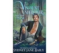 Viscount Undercover (The Bridegroom Oak)