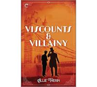 Viscounts & Villainy: 3 (Roaring Twenties Magic)