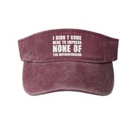 Viseras No Vine Aquí para Impresionar A Ninguno De Ustedes, Hijos De Puta. Gorra De Golf Unisex Gorras Transpirable Gorra De Béisbol para Ciclismo Running Adulto