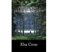 Visible y no / Seen and unseen