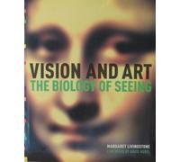 VISION AND ART: THE BIOLOGY OF SEEING (Hb)