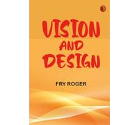 Vision and Design