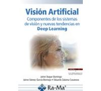 Visión Artificial. Componentes De Los Sistemas De Visión Y Nuevas Tend