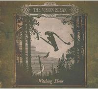 Vision Bleak - Witching Hour -Ltd/Digi-