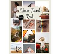 Vision Board Book: High Quality Clip Art Magazine Supplies | 130+ Pictures & Quotes| Aesthetic Dream Board for Visualization & Affirmations-Mood Board for Goal-Setting