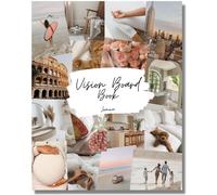 Vision Board Book: ms de 800 imgenes y citas nuevas y mejoradas para el tablero de visin para el kit de tablero de visin Visualice Inspire and Cr