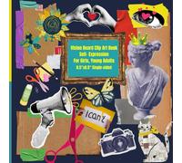 Vision Board Clip Art Book Self-Expression for Girls & Young Adults: 8.5"x8.5" Single-sided 24 Designs with over 200 art elements, including powerful ... to create for daily journals and artworks.