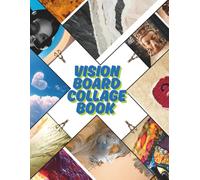 Vision Board Collage Book: Creative Images for Collage Book (Creative Projects)