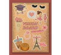 Vision Board for Girls | Clip Art Book for Cut Out: A Fun and Creative Book to Design Little Dreams and Goals