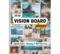 VISION BOARD PLANNER 2026: Manifestation, Planning & Self-Discovery
