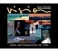 Vision: Color and Composition for Film