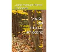 Visión del mundo en otoño