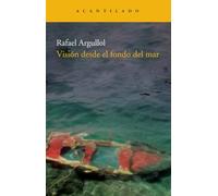 Visión desde el fondo del mar: 177 (Narrativa del Acantilado)