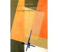 Vision Interior: Una Investigacion Sobre El Arte Y El Cerebro