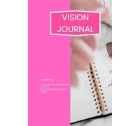 Vision Journal: Proverbs 31:10 The Virtuous Woman