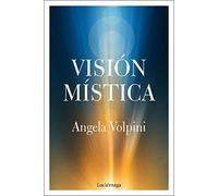 Visión mística: 1 (LIBROS DE CABECERA)