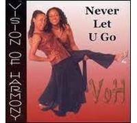 Vision of Harmony - Never Let U Go