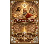 Visionary Of God: Book 1 of Series - Visionary Of God
