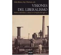 Visiones Del Liberalismo (ebook)