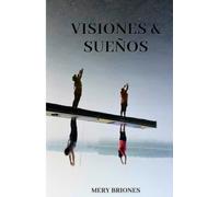 Visiones & Sueños