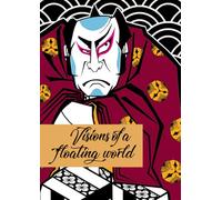 Visions of a floating world