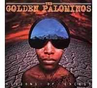 Visions of Excess by Golden Palominos (2001-04-24)