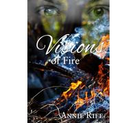 Visions of Fire