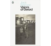 Visions Of Gerard: Jack Kerouac (Penguin Modern Classics)