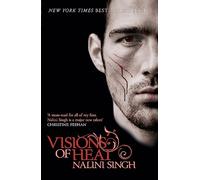Visions of Heat: Your next paranormal romance obsession (The Psy-Changeling Series)