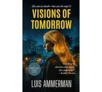 Visions of Tomorrow