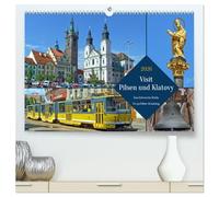 Visit Pilsen & Klatovy - Zwei böhmische Städte - Ein perfekter Urlaubstag (hochwertiger Premium Wandkalender 2026 DIN A2 quer), Kunstdruck in ... und Klatovy - zwei böhmische Kleinode erleben