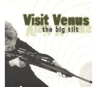 Visit Venus - Big Tilt/Children of The R [Import]