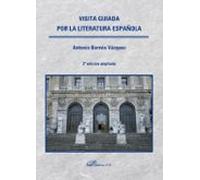 Visita Guiada Por La Literatura Española