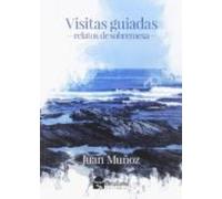 Visitas Guiadas: Relatos De Sobremesa