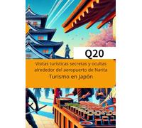 Visitas turísticas secretas y ocultas alrededor del aeropuerto de Narita (japan travel)