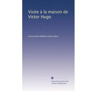 Visite à la maison de Victor Hugo