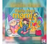 Visite Chez Mamie
