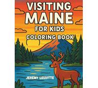 Visiting Maine for Kids: Coloring Book