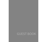 Visitor Guest Book for Holiday Home, Guest House, Air BnB, Vacation Home: Perfect for Guests to Leave Feedback, Recommendations and Messages