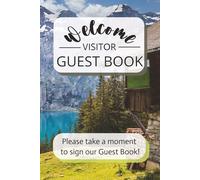 Visitor Guest Book Log: Cabin Edition | 6x9 inches, 100 pages | Gift for Host, Hostess, Vacation Cabin Rental, VRBO, AirBNB