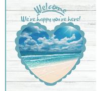 Visitor Guest Book | Welcome We're Happy You're Here! Log Book for Beach House, Bed & Breakfast, AirBnB, Vacation Rentals: Designer Cover Size 8,5x8,5 inches.