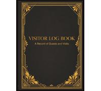 Visitor Log Book: 6000 Entry Guest Register with 200 Pages | Visitor Sign In and Out Book for Offices, Schools, Churches, Clinics, Apartments, and Small Businesses: Professional Visitor Record Book