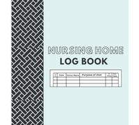 Visitor Log Book for Nursing Home - 107 Pages, 8.5 x 9 Inches, 1926 Entries: Secure Visitor Tracking for Senior Care
