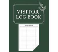 Visitor Log Book: Front Desk Sign-In Sheet for Offices, Salons, Clinics, or Events - Track Clients, Guests, Appointments, and Drop-Offs in This Professional Registry