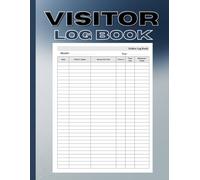 Visitor Log Book: Guest Sign In and Sign Out Register for Offices and Businesses, Houses, school: Tracking 3240 Entries with Ease ....110 Pages (8.5" x 11")