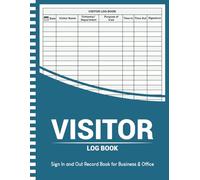 Visitor Log Book: Sign In and Out Record Book for Business & Office: Tracking Visitors with Space for Over 3500 Entries