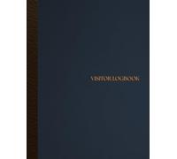 Visitor Logbook: Guest Sign-In and Sign-Out Log | Large 8.5" x 11" Format | 120 Pages | Business Office Visitor Register | Professional Blue