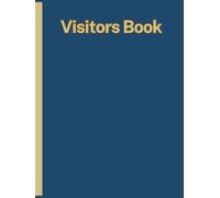 Visitors Book: Professional Hardback Register for Business Office & Workplace Use - Track Visitor Sign In and Out Records, Guest Entries & Corporate Security Logs with Ease, Up to 3500 Entries